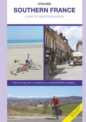 Cycling Southern France - Loire to Mediterranean - Richard Peace