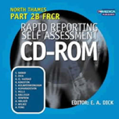 North Thames Part 2B FRCR Rapid Reporting Self Assessment CD ROM - 
