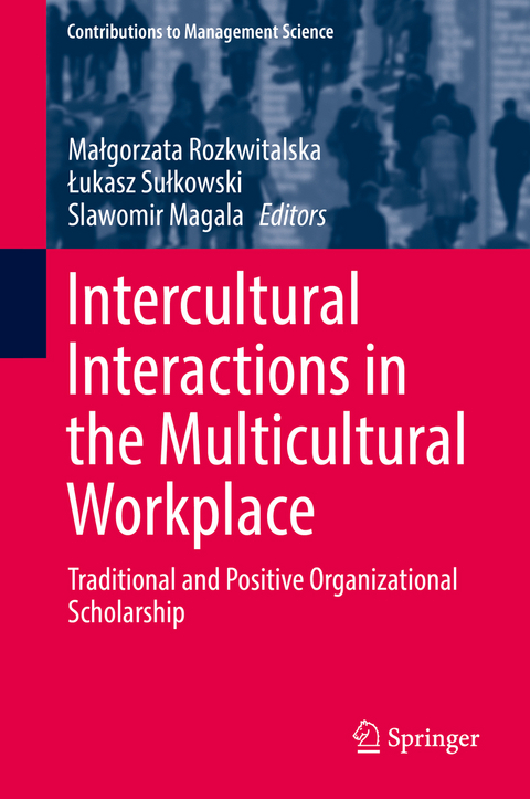 Intercultural Interactions in the Multicultural Workplace - 