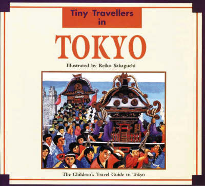 Tiny Travellers in Tokyo - Yuko Enomoto, Bruce Rutledge