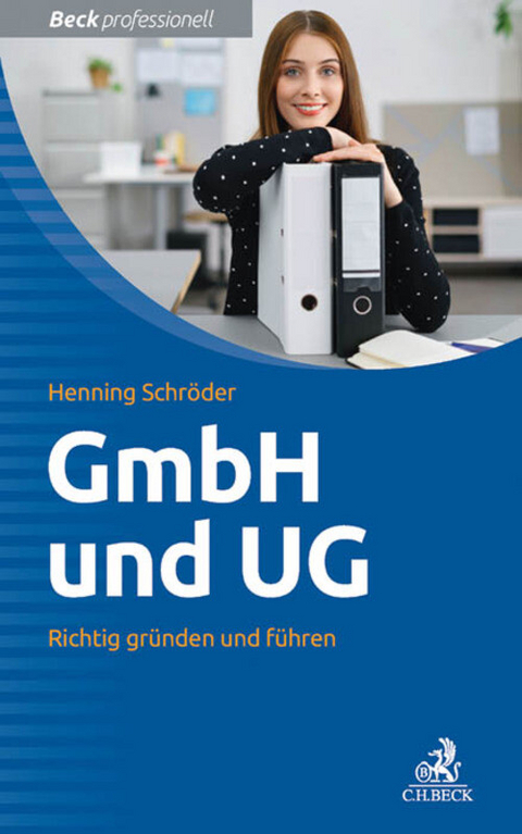 GmbH und UG - Henning Schröder