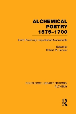 Alchemical Poetry, 1575-1700 - 