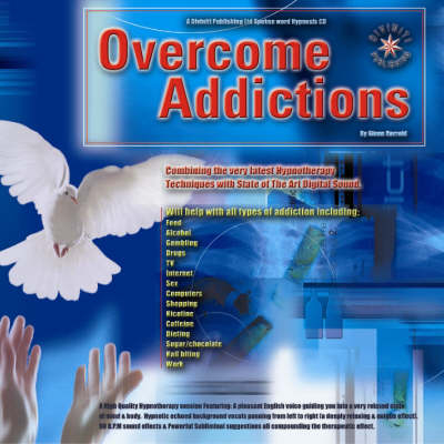 Overcome Addictions - Glenn Harrold