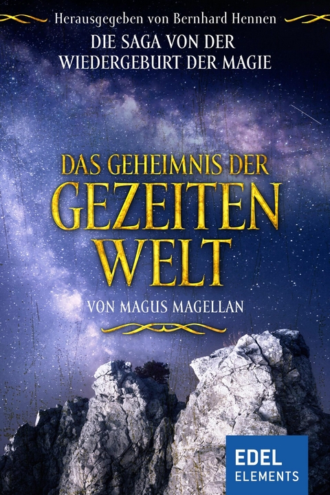 Das Geheimnis der Gezeitenwelt -  Magus Magellan