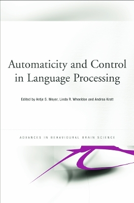 Automaticity and Control in Language Processing - 