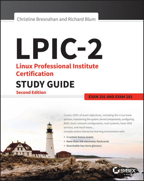 LPIC-2: Linux Professional Institute Certification Study Guide -  Christine Bresnahan