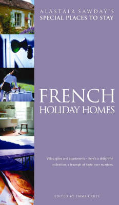 French Holiday Homes - Alasdair Sawday