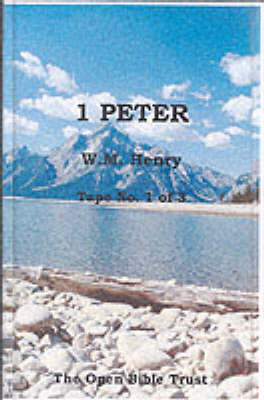 1 Peter - W.M. Henry