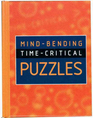 Mind-Bending Time-Critical Puzzles