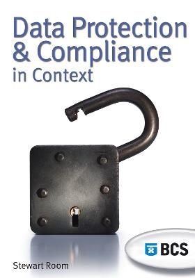 Data Protection and Compliance in Context - Stewart Room