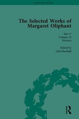 The Selected Works of Margaret Oliphant, Part V - 