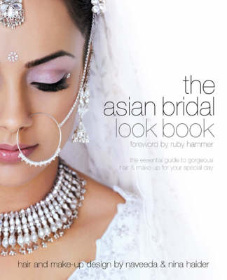 Asian Bridal Look Book - Nilpa Bharadia