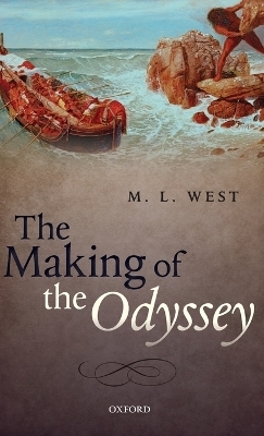 The Making of the Odyssey - The late M. L. West
