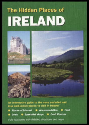 The Hidden Places of Ireland - David Gerrad
