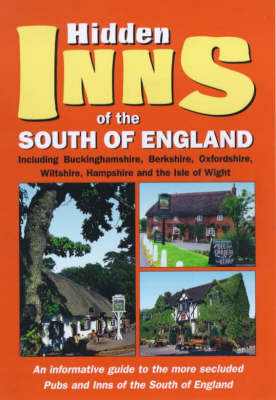 The Hidden Inns of the South of England - Barbara Vesey