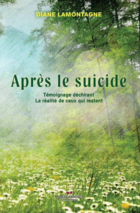 Après le suicide -  Lamontagne Diane Lamontagne