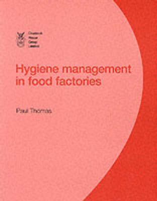 Hygiene Management in Factories - Paul Thomas