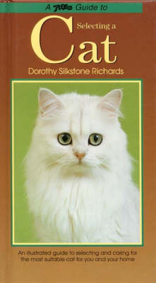 Petlove Guide to Selecting a Cat - Dorothy Silkstone Richards