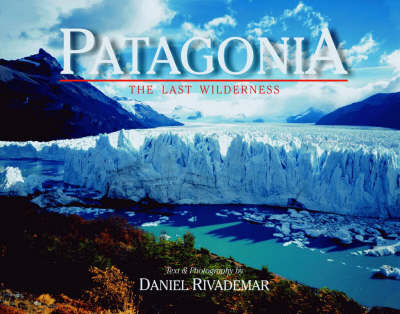 Patagonia - Daniel Rivademar