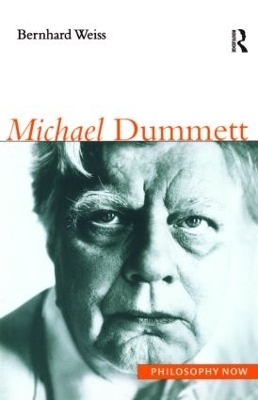 Michael Dummett - Bernhard Weiss