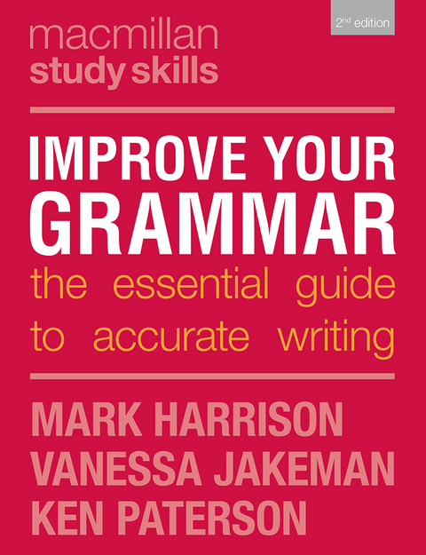 Improve Your Grammar - Vanessa Jakeman, Ken Paterson