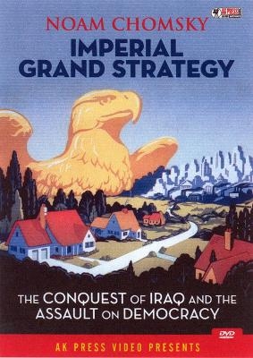 Imperial Grand Strategy - Noam Chomsky