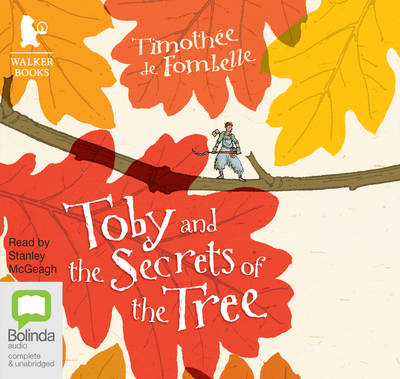Toby and the Secrets of the Tree -  Various authors