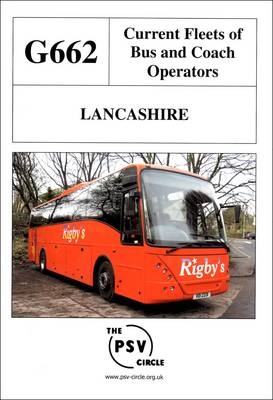 Current Fleets of Bus and Coach Operators - Lancashire -  The PSV Circle Publications Team