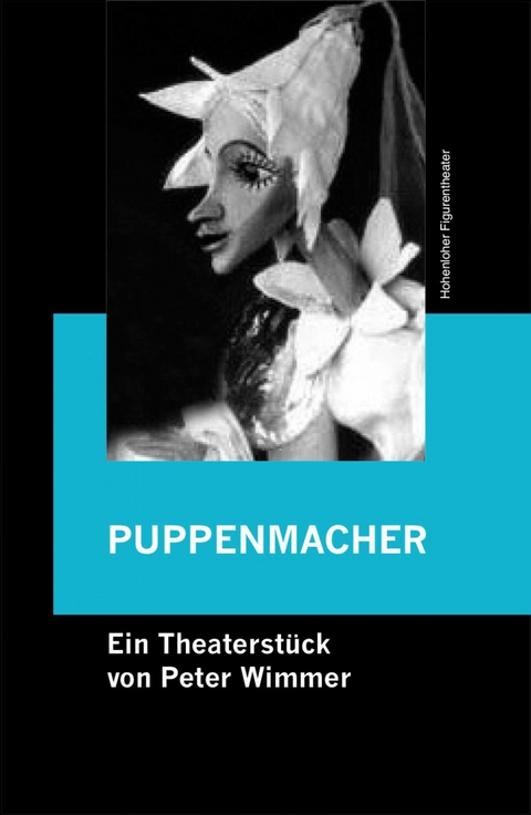 PUPPENMACHER - Peter Wimmer