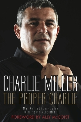 The Proper Charlie - Charlie Miller, Scott McDermott