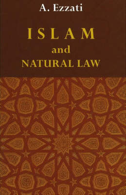 Islam & Natural Law - A Ezzati