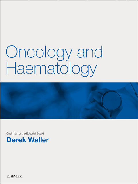 Oncology and Haematology E-Book - 