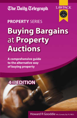 The "Daily Telegraph" Buying Bargains at Property Auctions - Howard Gooddie