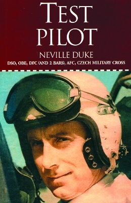 Test Pilot - Neville Duke