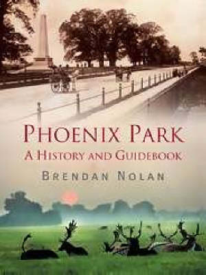 Phoenix Park - Brendan Nolan