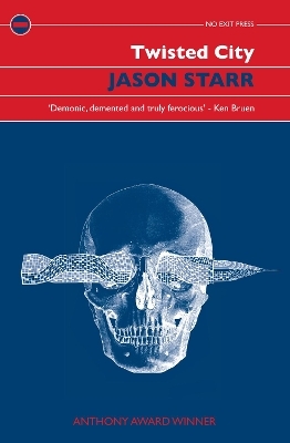 Twisted City - Jason Starr