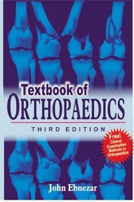 Textbook of Orthopaedics - John Ebnezar