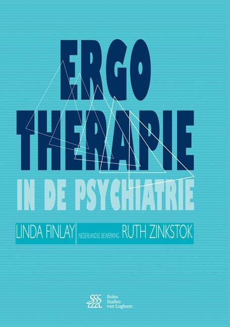 Ergotherapie in de Psychiatrie - Linda Finlay, Ruth Zinkstok