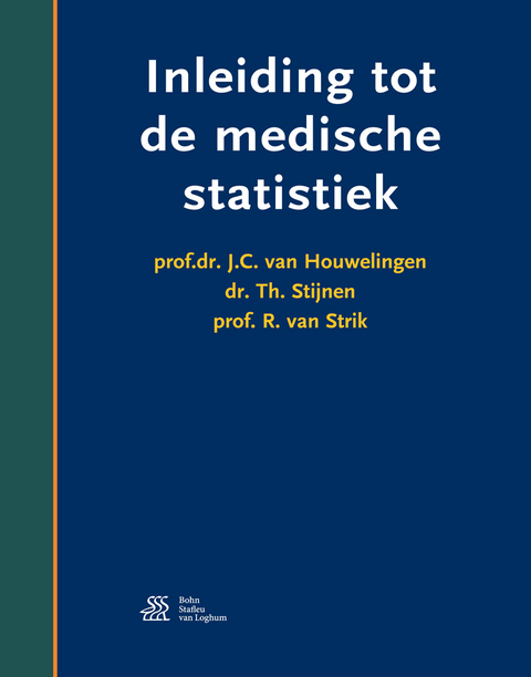 Inleiding Tot de Medische Statistiek - J C Van Houwelingen, Theo Stijnen, R Van Strik