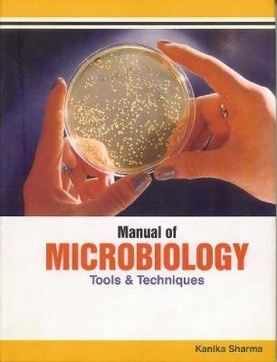 Manual of Microbiology - Kanika Sharma