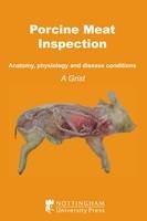 Porcine Meat Inspection - Andrew Grist