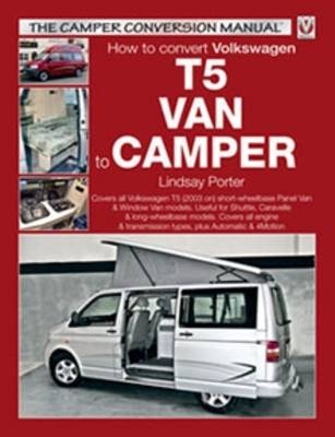 How to Convert Volkswagen T5 Van to Camper - Lindsay Porter