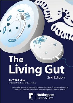 The Living Gut - W. N. Ewing
