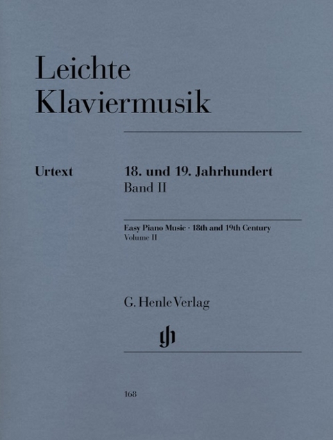 Leichte Klaviermusik - 18. und 19. Jahrhundert - Band II - 