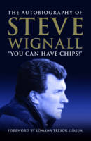 You Can Have Chips - Steve Wignall, Lomana Tresor LuaLua