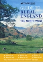 The "Country Living" Guide to Rural England - David Gerrad