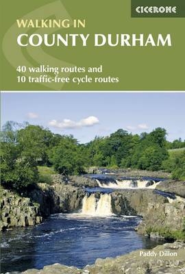 Walking in County Durham - Paddy Dillon