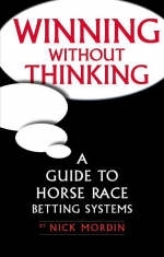 Winning without Thinking - Nick Mordin