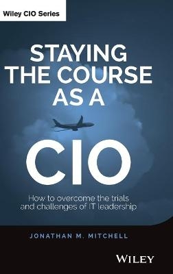 Staying the Course as a CIO - Jonathan Mitchell