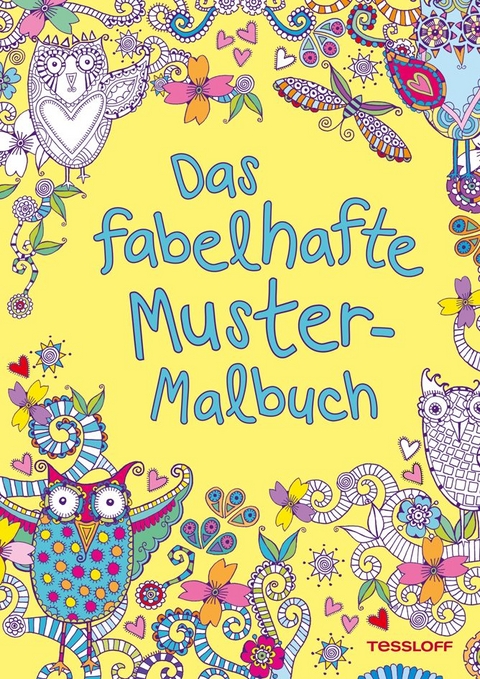 Das fabelhafte Muster-Malbuch